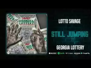 Lotto Savage - Still Jumping